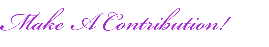 Make A Contribution!
